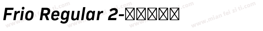 Frio Regular 2字体转换